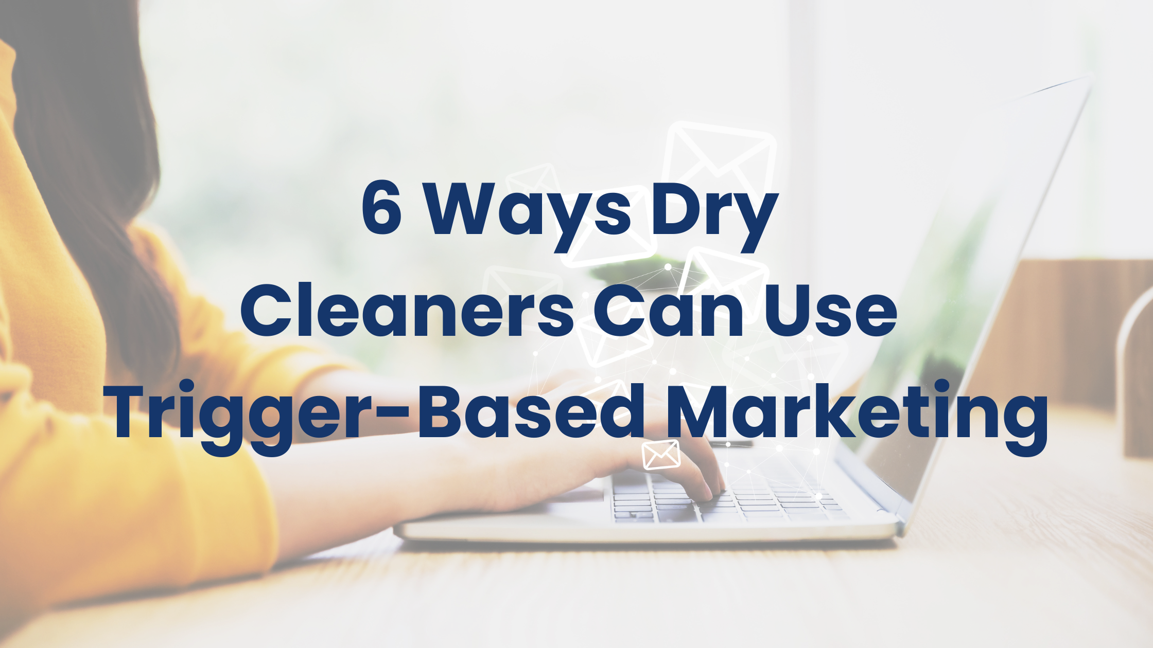 Trigger-Based Marketing